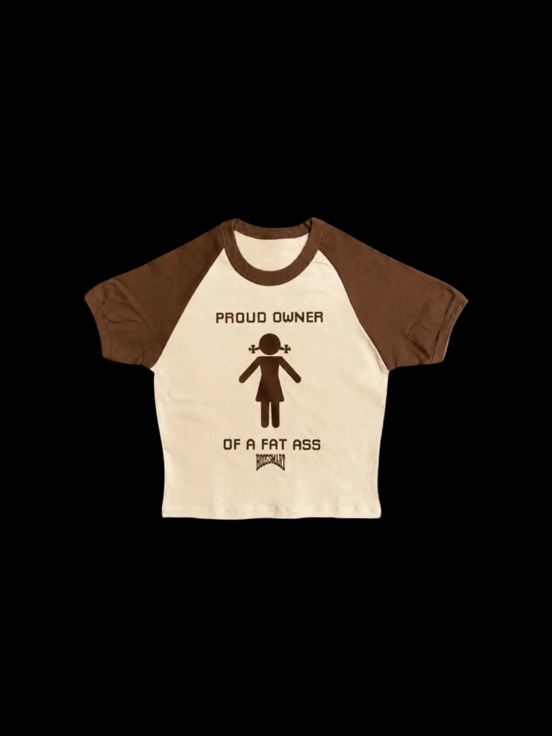 Proud Owner Of A Fat ass Babytee (Brown/Cream)