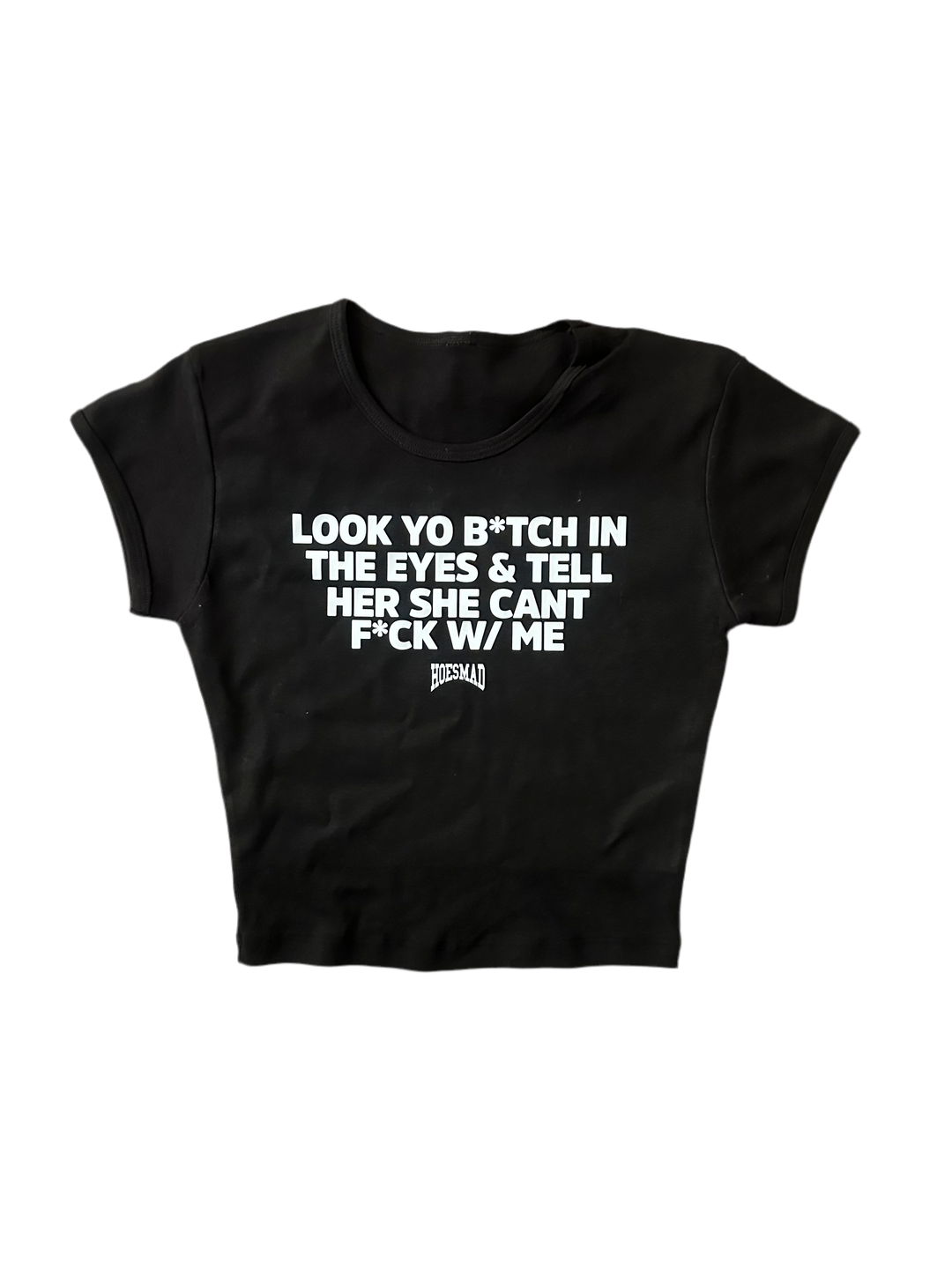 Cant F**k Wit Me Babytee (black)