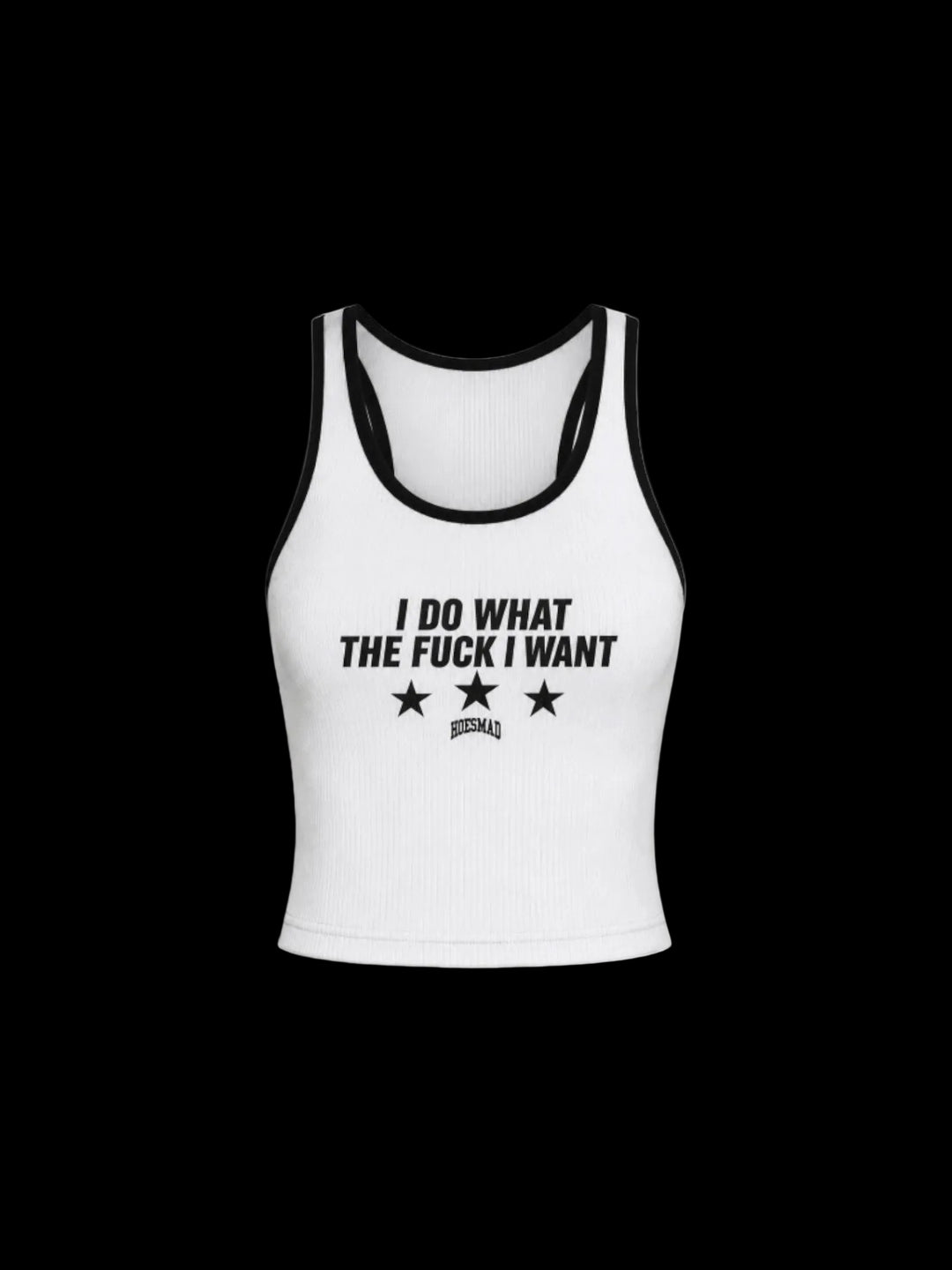 I Do What The Fuck I Want (Black/White) Tank