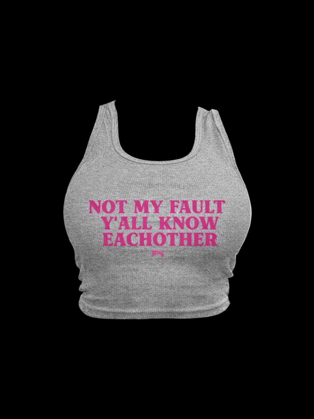 NOT MY FAULT CROPPED TANK - Grey/Pink