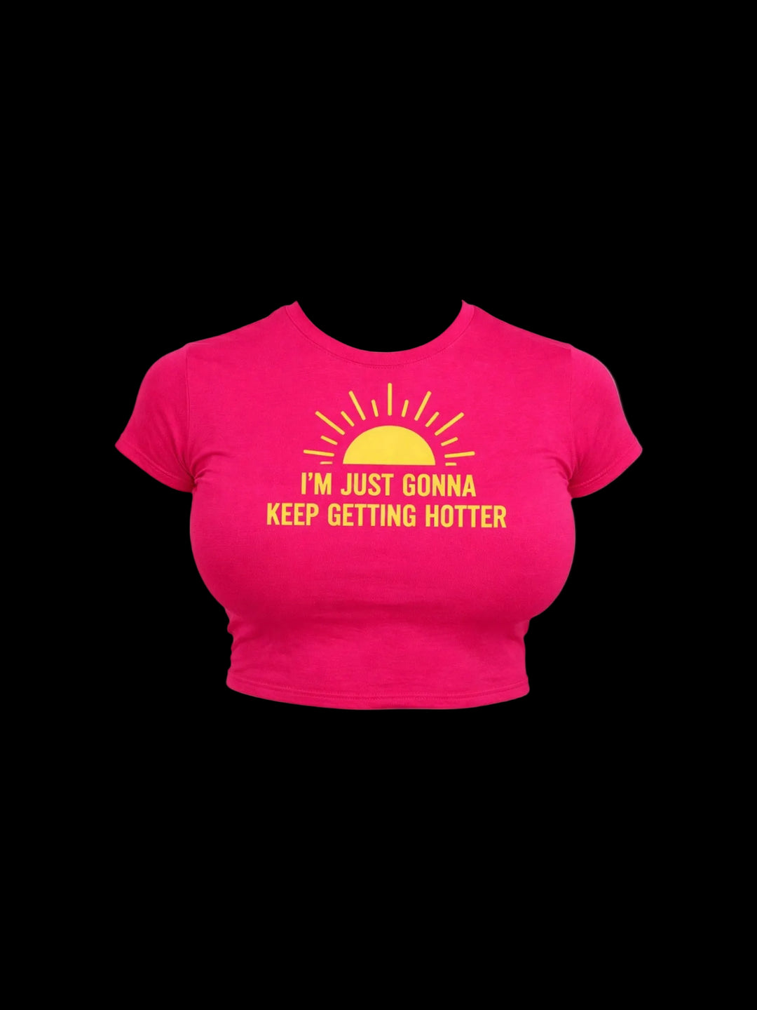 Im Just Gonna Keep Getting Hotter Babytee (Pink)
