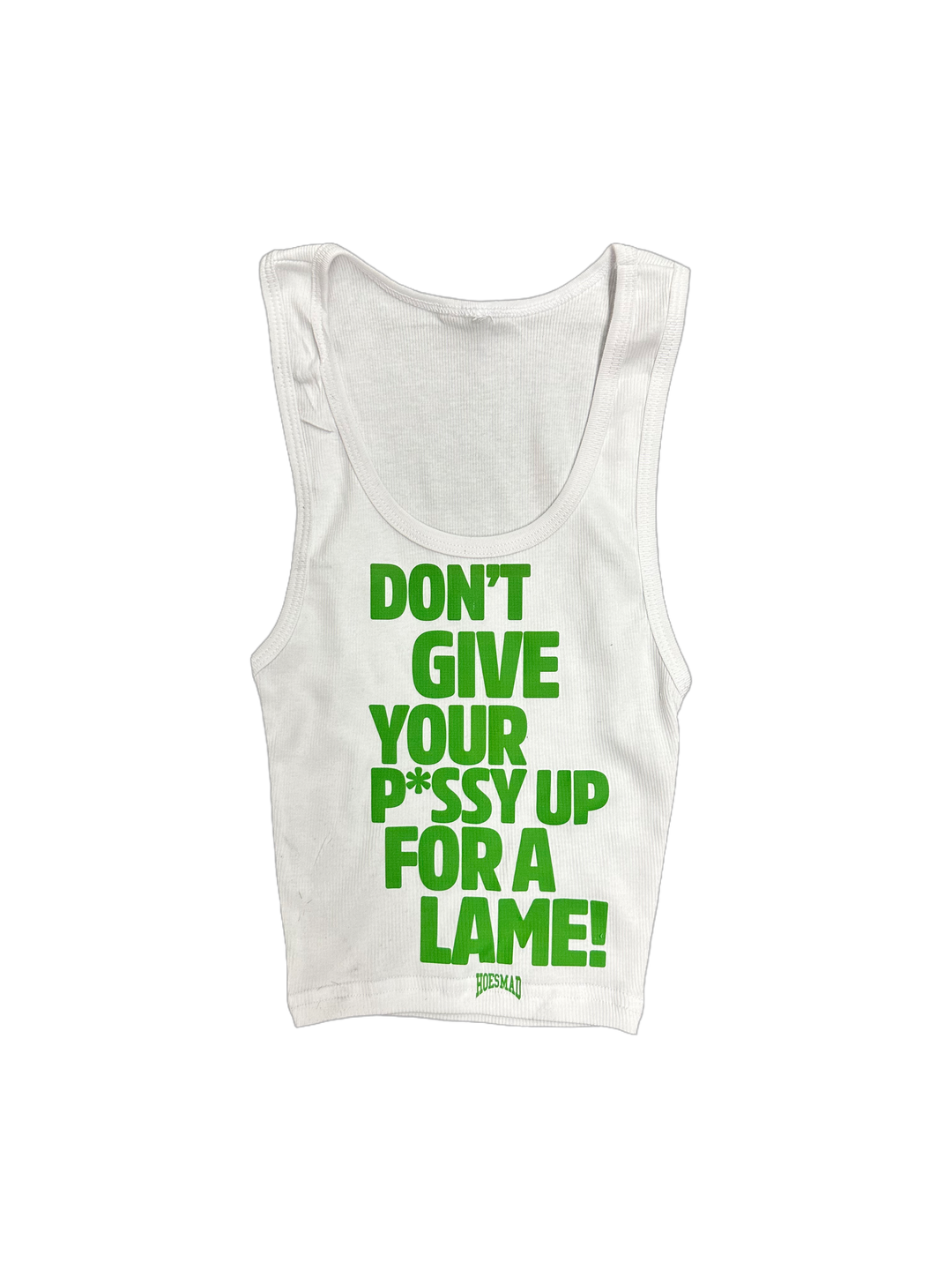 Dont Give Your P*ssy Up Tank (lime green)