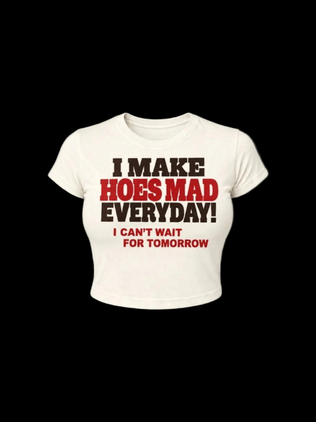 I Make Hoesmad Everyday Babytee (light brown)