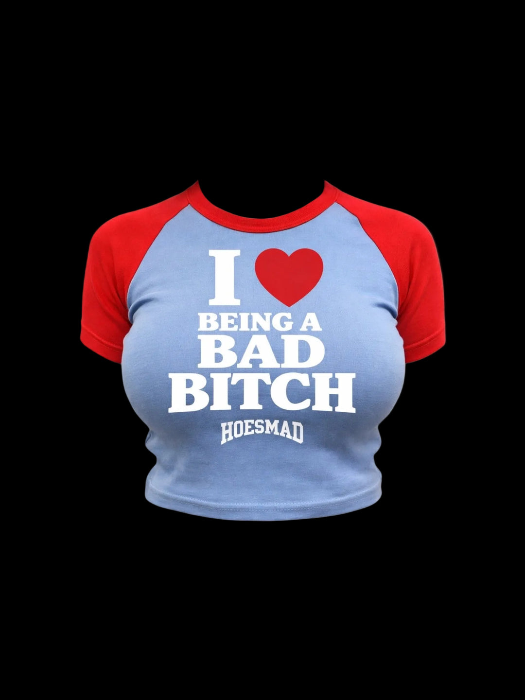 I Love Being A Bad Bitch (Red/Blue)
