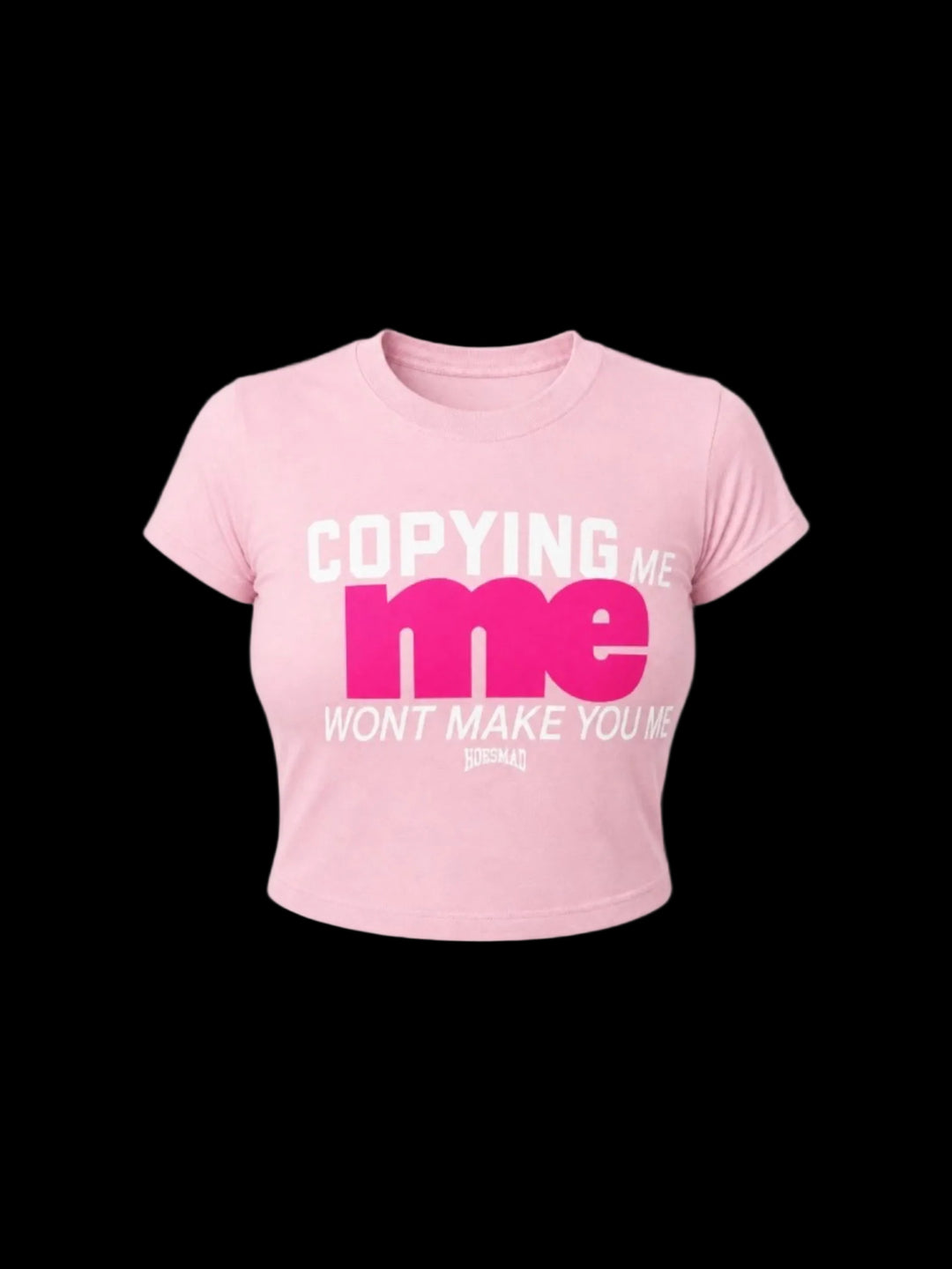 Copying Me Wont Make You Want Babytee (green)