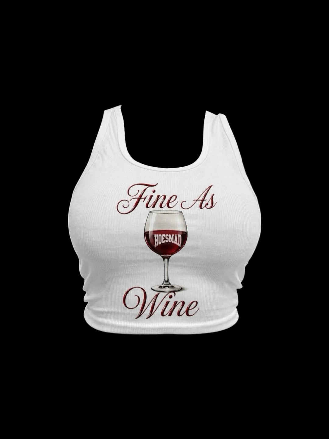 Fine As Wine Tanktop (white)