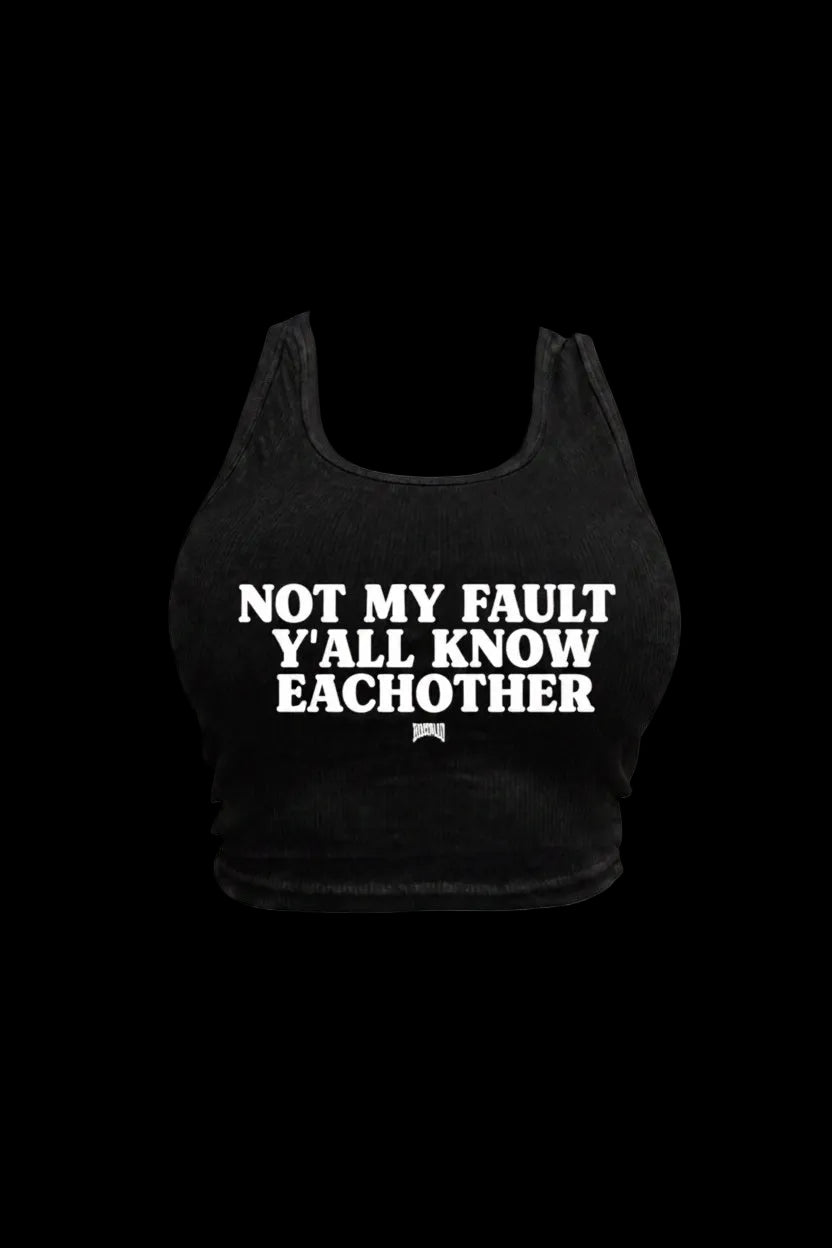 NOT MY FAULT CROPPED TANK - Black/White
