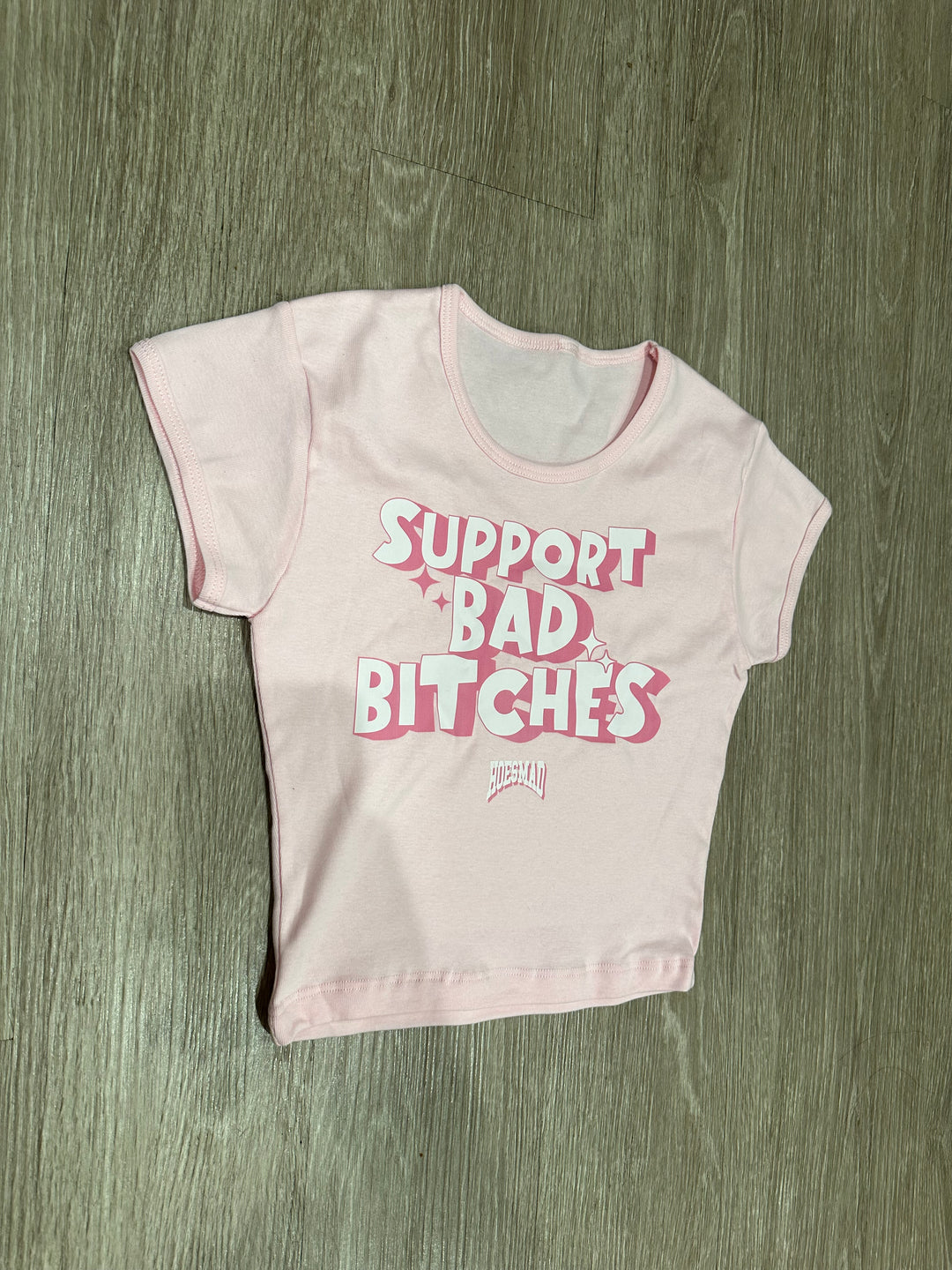 Support Bad Bitches Babytee