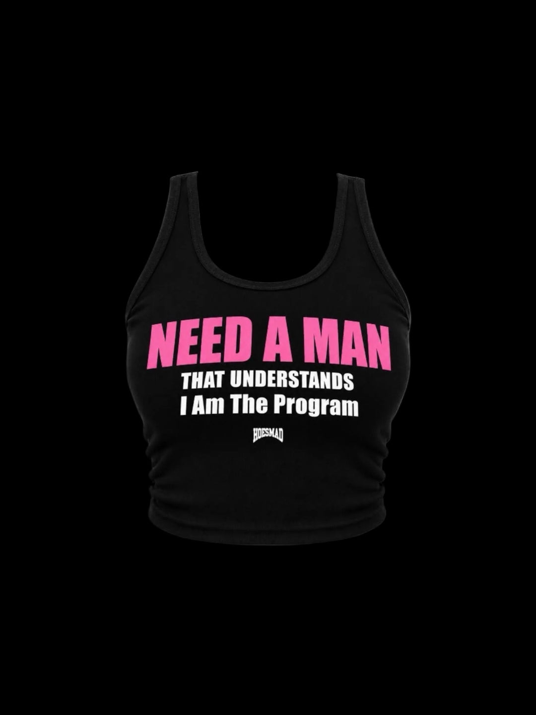 Need A Man That Understands Tanktop (black)