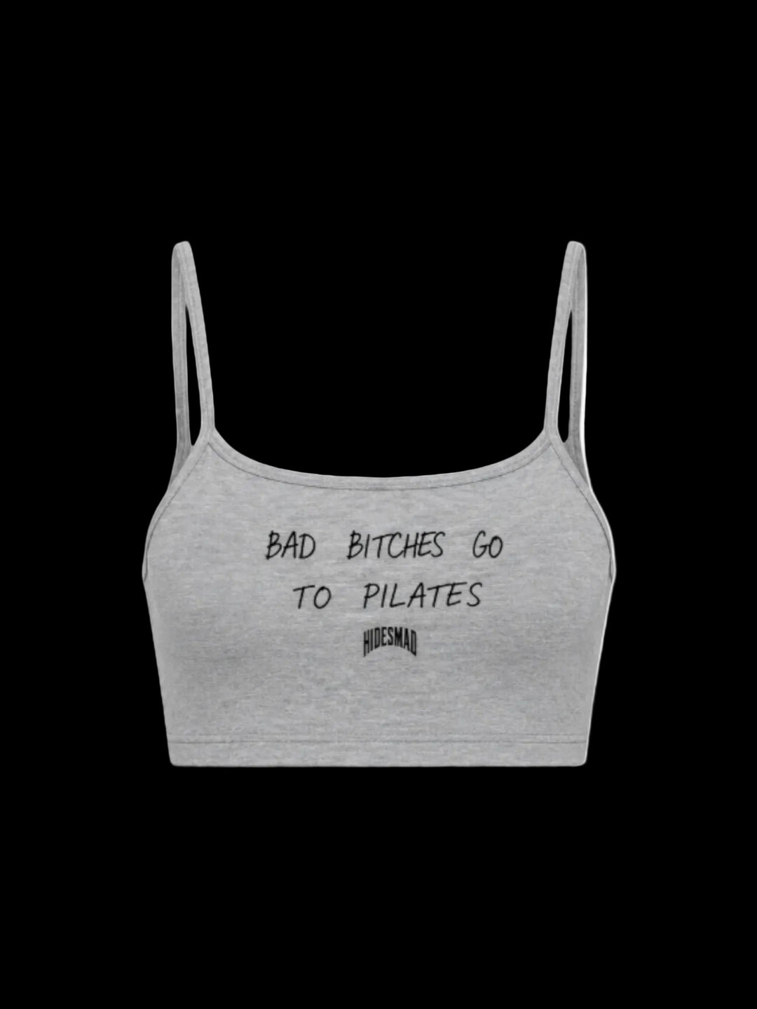 Bad B*tches Go To Pilates Brallet