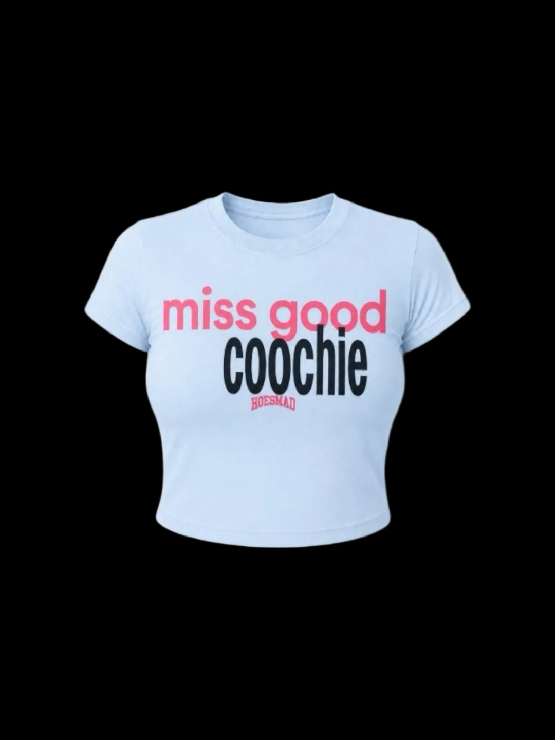 Miss Good Coochie Babytee (light blue)