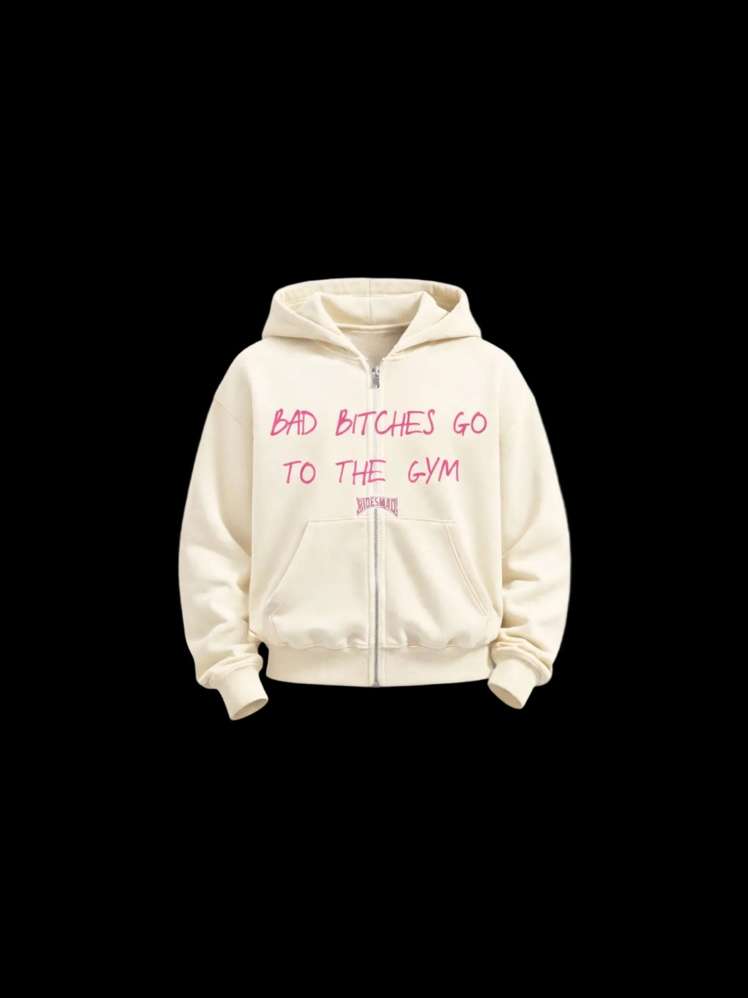 Bad B*tches Go To The Gym Zip Up Hoodie (Cream/Pink)