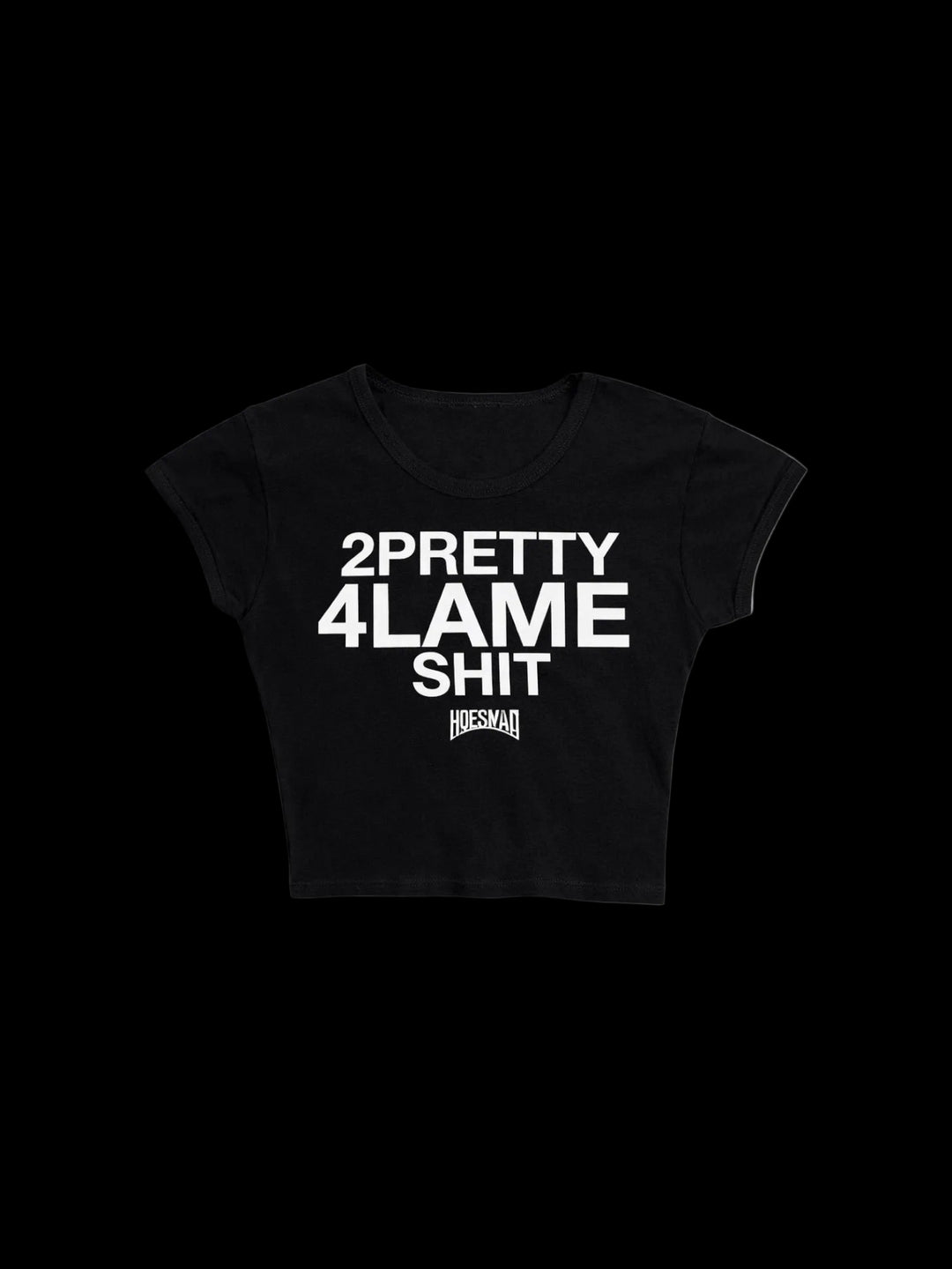 2Pretty 4Lame Shit Babytee (Black/White)