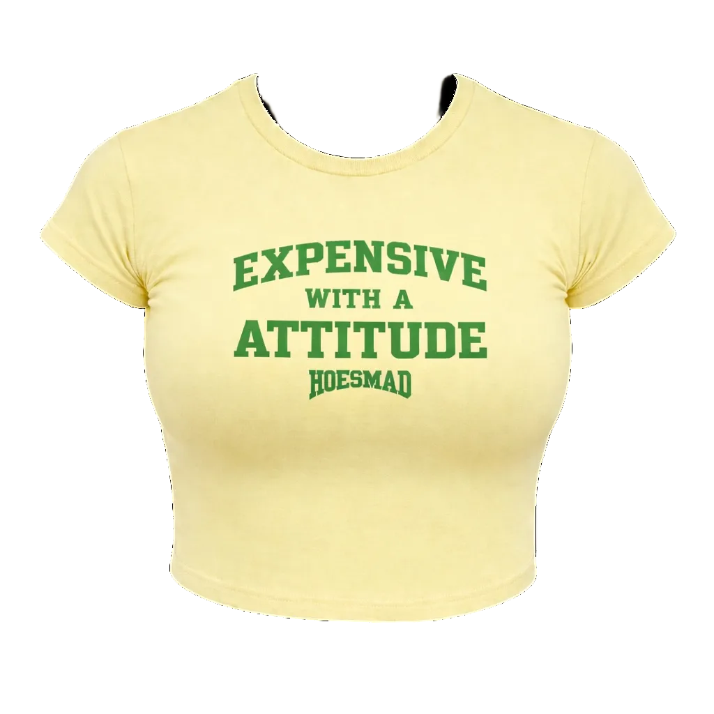 Expensive With A Attitude (yellow)
