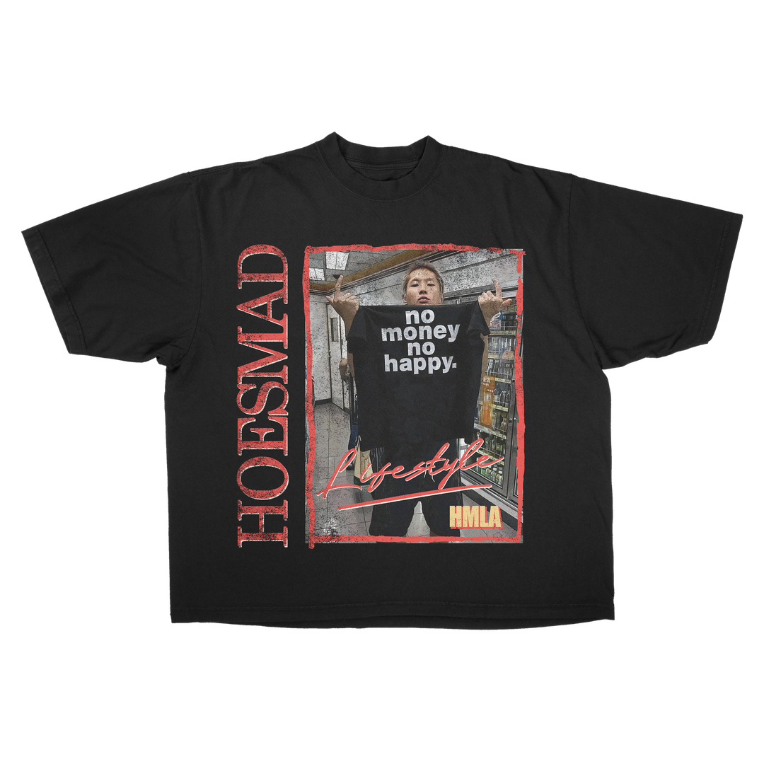 Hoes Mad No Money No Happy Tee