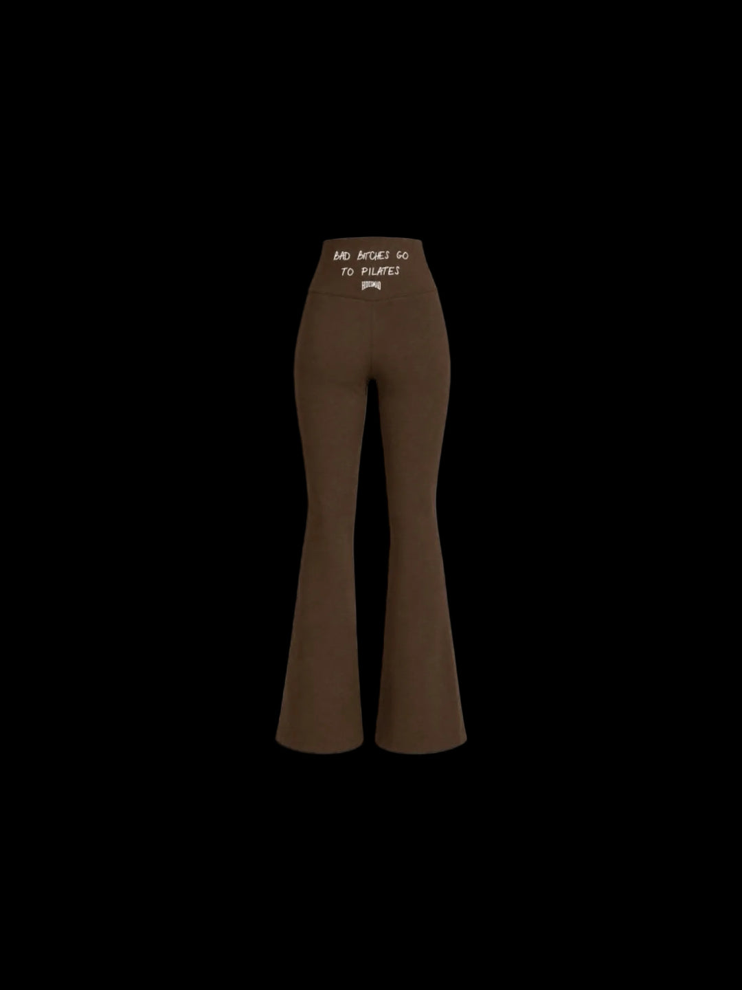 Bad B*tches Go To Pilates Yoga Pants (Brown)
