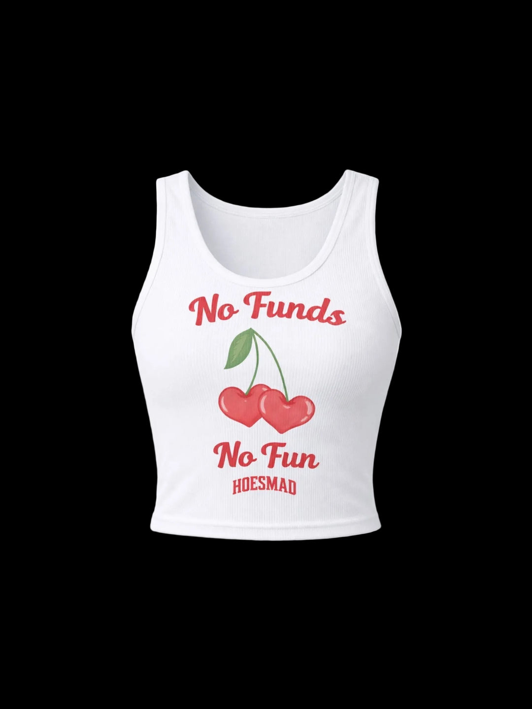 No Funds No Fun Tanktop (White)