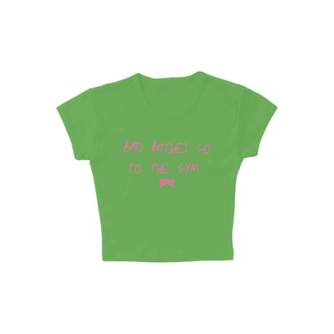 Bad B*tches Go To The Gym (Green/Pink)