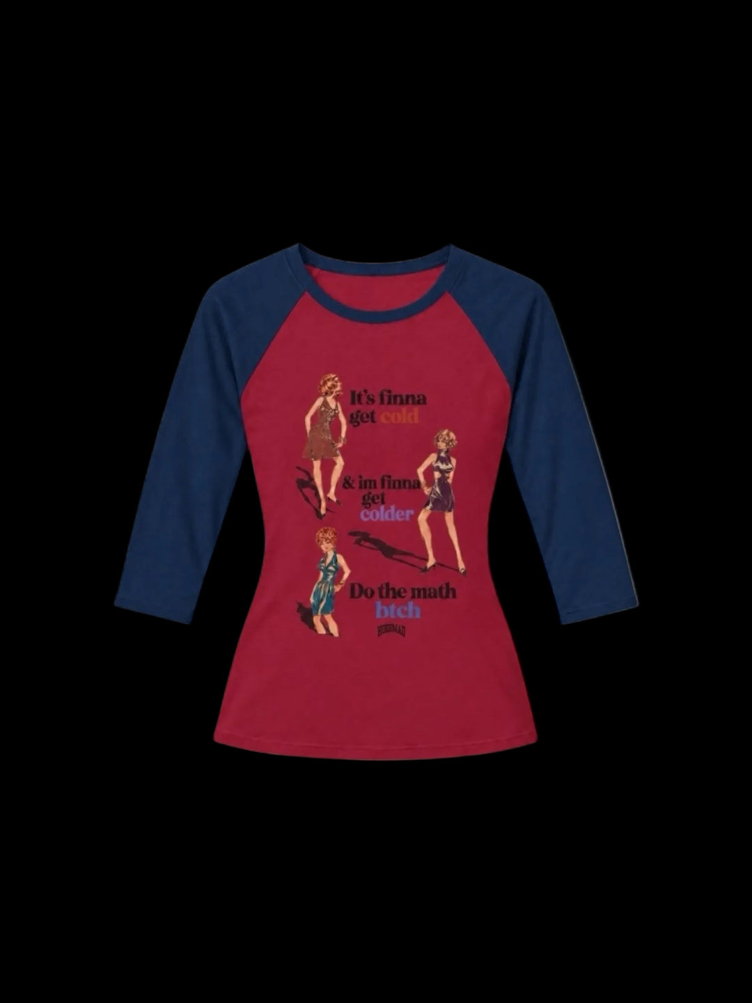 Hoesmad Its Finna Get Cold Baseball Tee (maroon/navy)