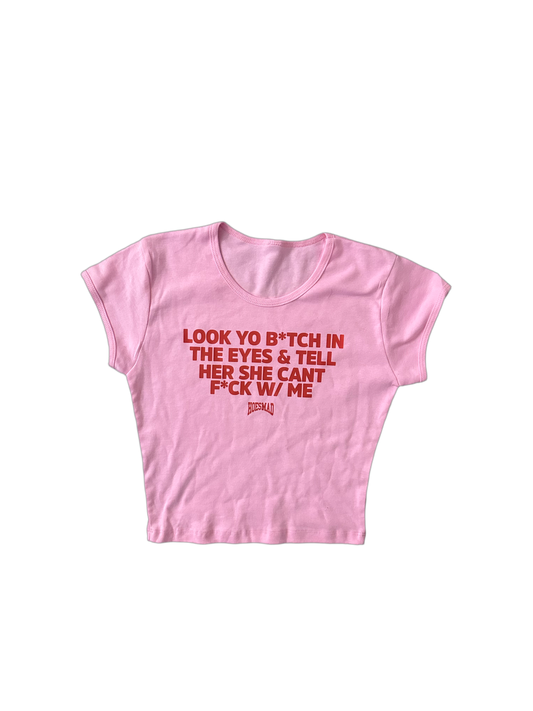 Cant F**k Wit Me Babytee (pink)