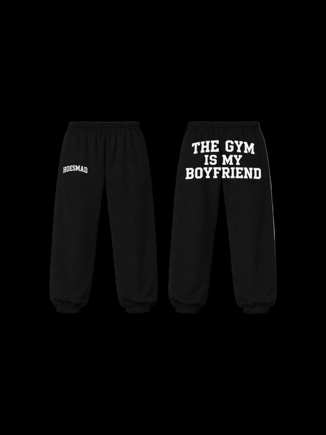 The Gym Is My Boyfriend Sweatpants (Black/White)