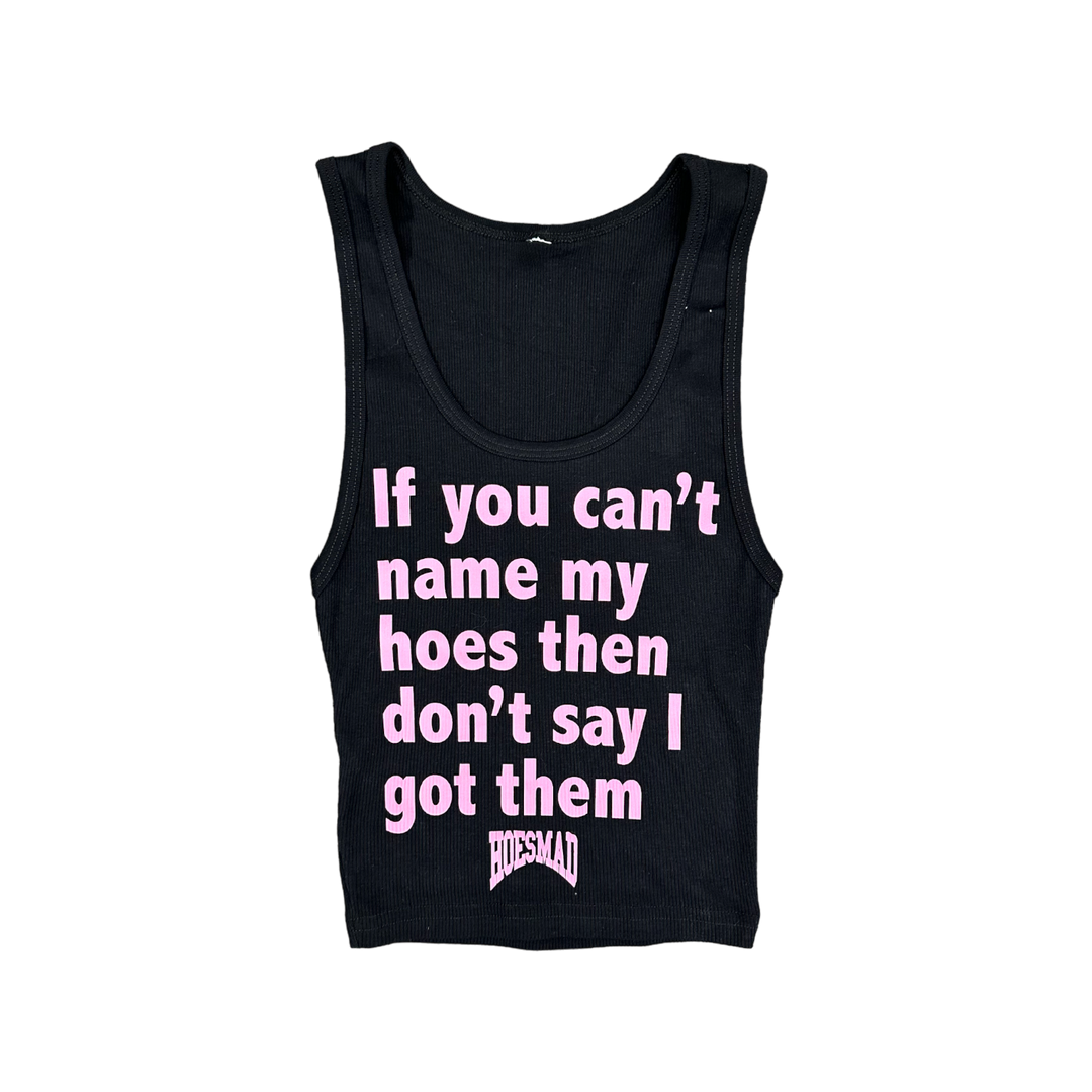 NAME MY HOES TANK - BLACK/PINK