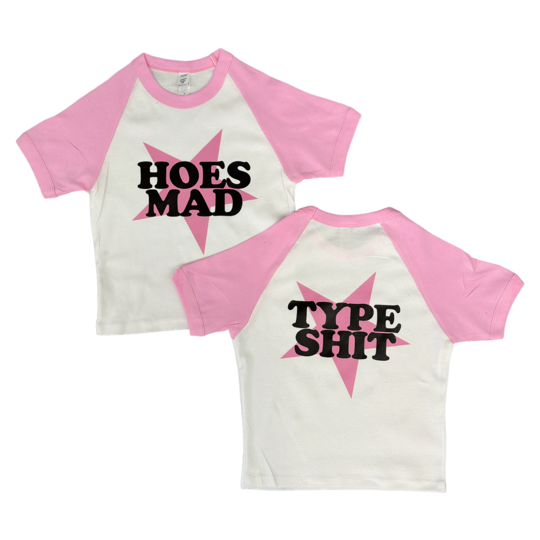 TYPE SHIT HOESMAD BABY TEE - WHITE/PINK