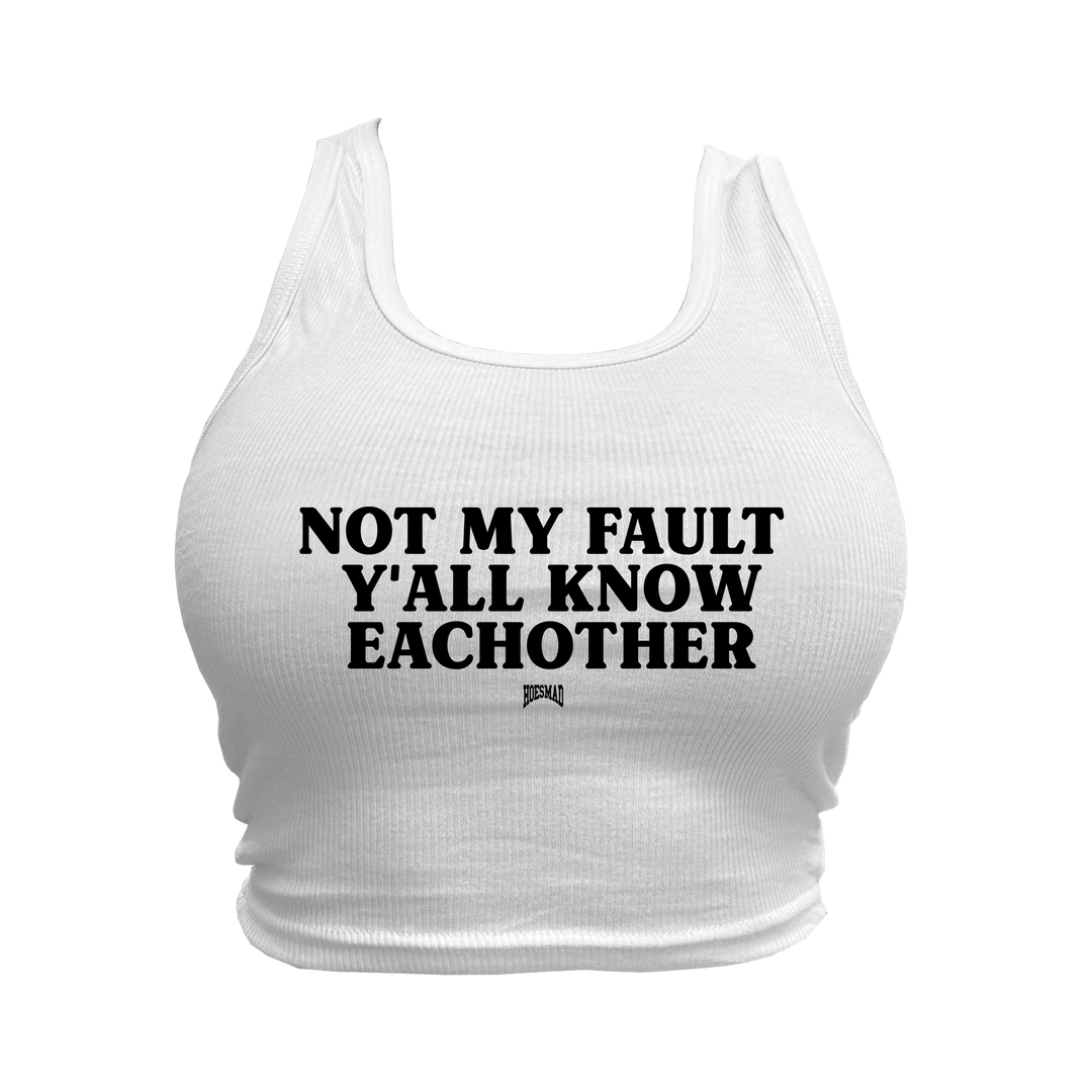NOT MY FAULT CROPPED TANK - WHITE/BLACK