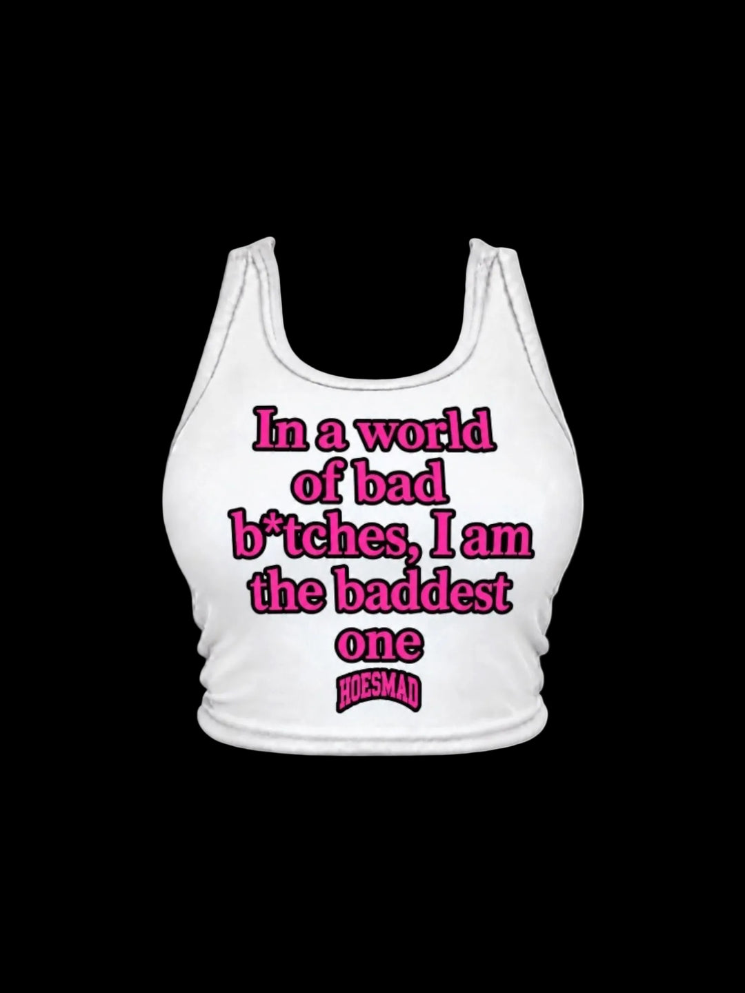 In A World Of Bad B*tches (white/pink)