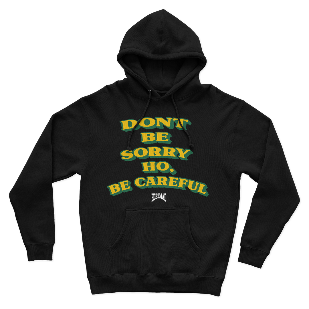 Don’t be Sorry Hoodie Yellow/Green