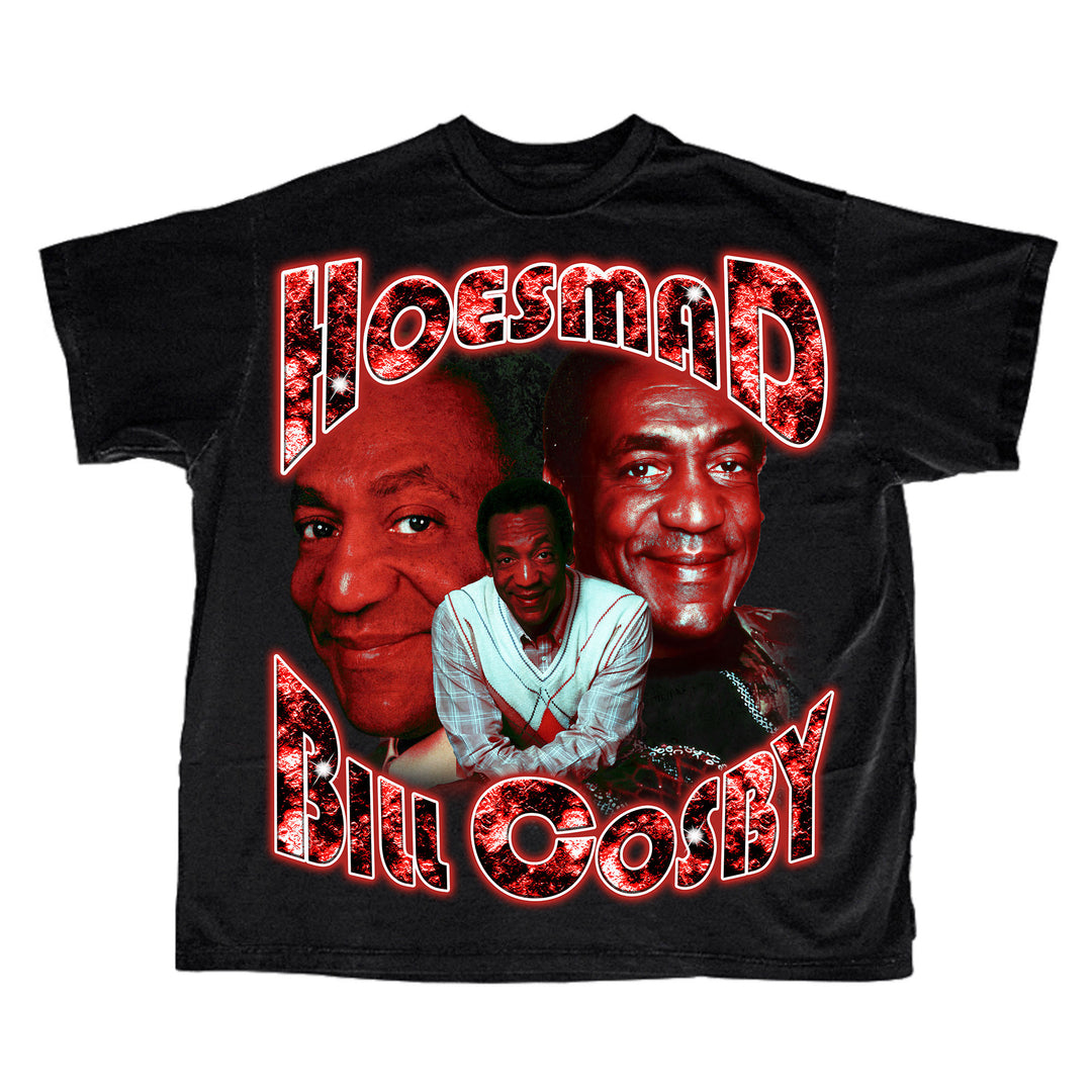 HOES MAD BILL COSBY TEE (BLACK)